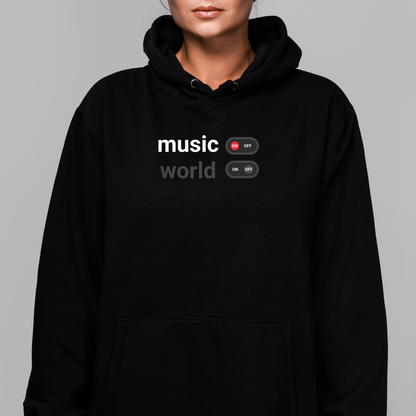Music on world off unisex hoodie